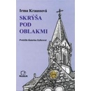 Skrýša pod oblakmi