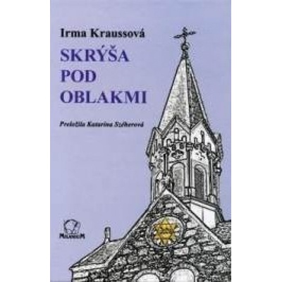 Skrýša pod oblakmi