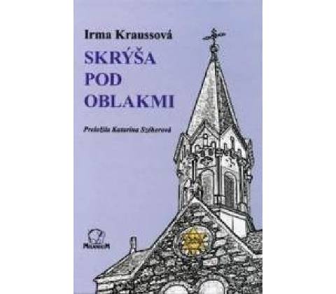 Skrýša pod oblakmi