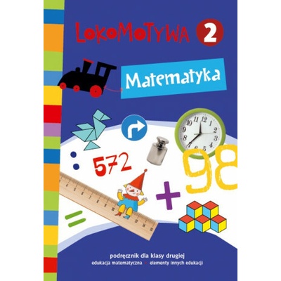 Lokomotywa 2 Matematyka podręcznik