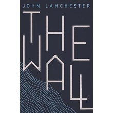 JOHN LANCHESTER - WALL