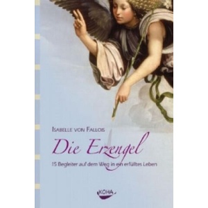 Die Erzengel | Isabelle von Fallois (ISBN: 9783867280815)