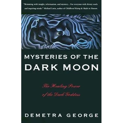 Mysteries of the Dark Moon