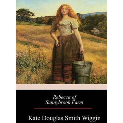 Rebecca of Sunnybrook Farm