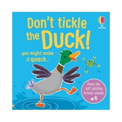 Don't Tickle the Duck!