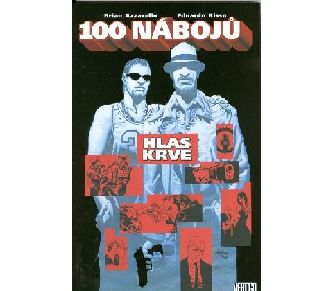 100 Bullets - Brian Azzarello