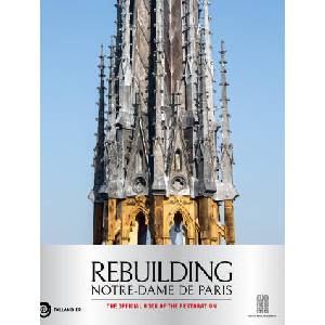 Rebuilding Notre-Dame de Paris | Lours (2025)