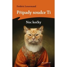 Případy soudce Ti: Noc kočky Garamond