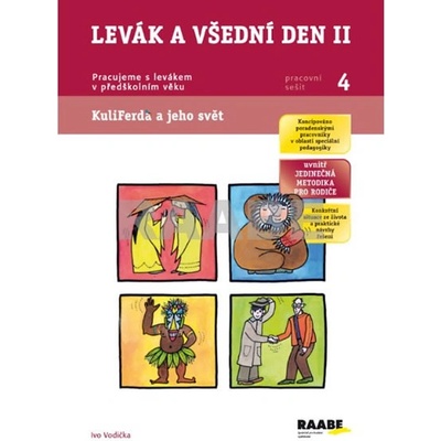 Levák a všední den II