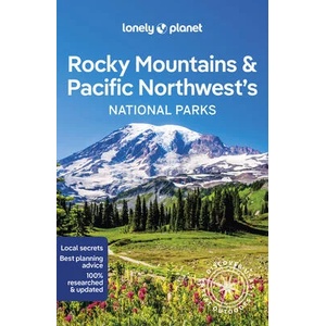 Lonely Planet Rocky Mountains & Pacific Northwest's National Parks | Lonely planet eng (ISBN: 9781838696085)