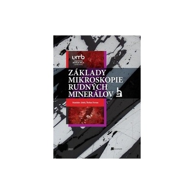 Základy mikroskopie rudných minerálov