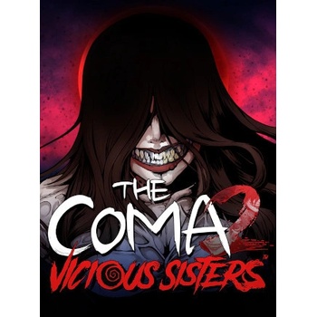 The Coma 2 Vicious Sisters