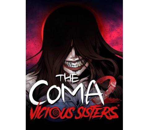 The Coma 2 Vicious Sisters