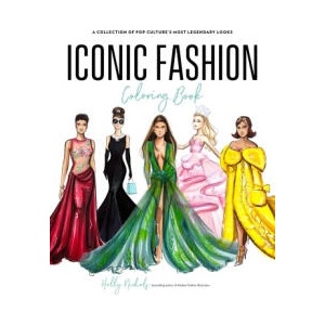 Iconic Fashion Coloring Book | Holly Nichols (2026)