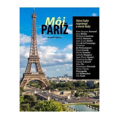 Môj Paríž Alessandra Mattanza