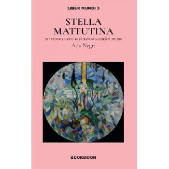 Stella Mattutina | Ada Negri