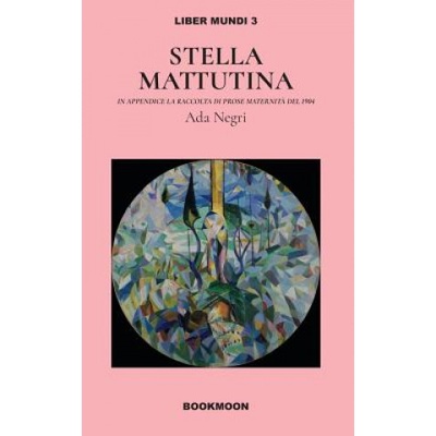 Stella Mattutina | Ada Negri