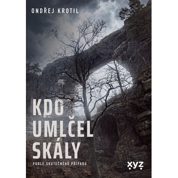 Kdo umlčel skály?