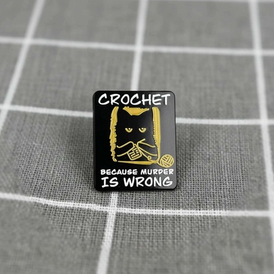 Pinarna Kočička Crochet because murder is wrong Háčkuji, protože vražda je špatná