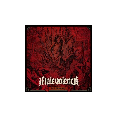 Malevolence - Self Supremacy CD