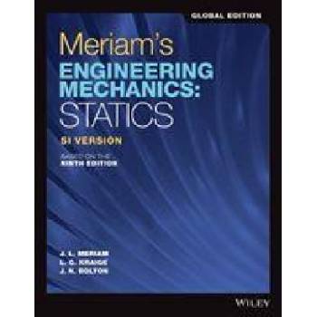 Meriam's Engineering Mechanics | James L. Meriam, L. G. Kraige, J. N. Bolton