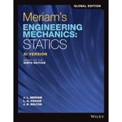 Meriam's Engineering Mechanics | James L. Meriam, L. G. Kraige, J. N. Bolton