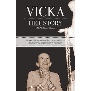 Vicka. . . Her Story | Finbar O'Leary (ISBN: 9780802313614)