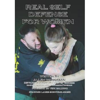 Real Self Defense for Women | Allen Woodman, John Gill, Angie Linton