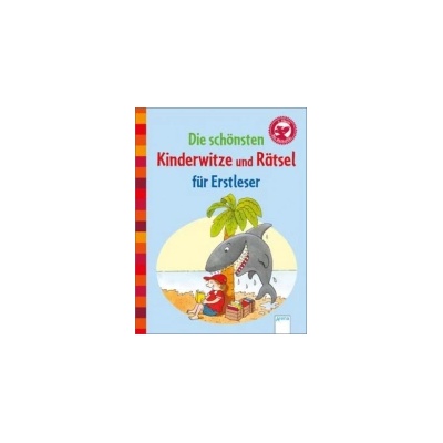 Die schönsten Kinderwitze und Rätsel für Erstleser