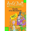 Charlie et la Chocolaterie - R. Dahl