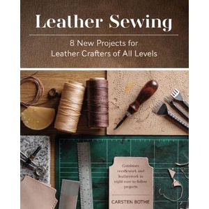 Leather Sewing: 8 New Projects for Leather Crafters of All Levels (ISBN: 9780764364990)