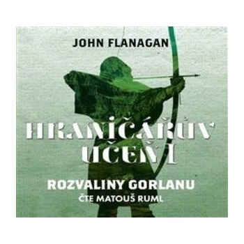 Hraničářův učeň I