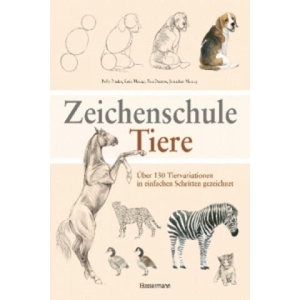 Zeichenschule Tiere | Polly Pinder, Susie Hodge, Eva Dutton (2013)