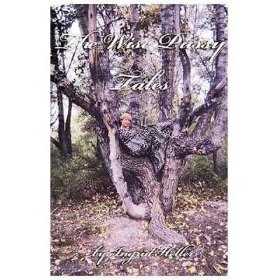 Trafford Publishing Wise Pussy Tales | Ingrid Heller