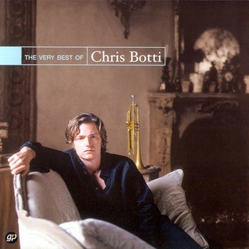 Botti Chris - Very Best Of CD