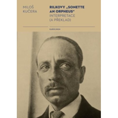 Rilkovy Sonette an Orpheus