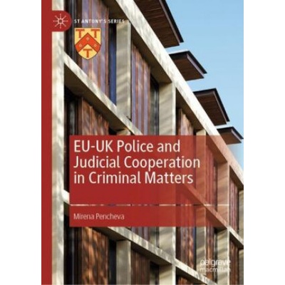 EU-UK Police and Judicial Cooperation in Criminal Matters