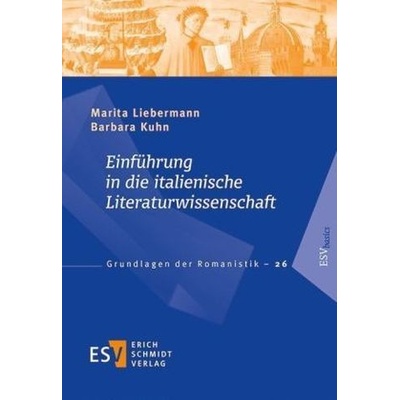 Einführung in die italienische Literaturwissenschaft