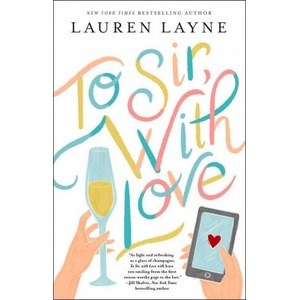 To Sir, with Love | Lauren Layne (ISBN: 9781982152819)