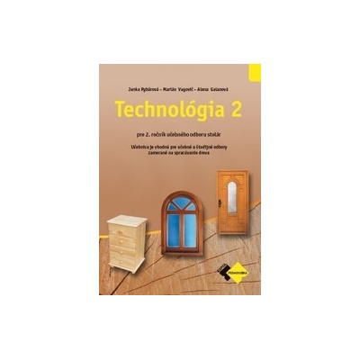 Technológia II pre 2. ročník stolár
