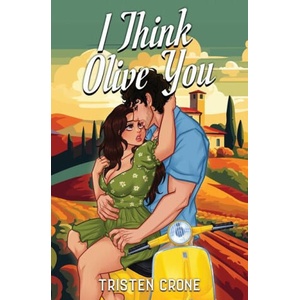 I Think Olive You (ISBN: 9798990272910)