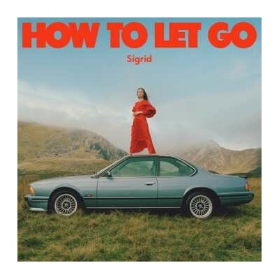 SIGRID - HOW TO LET GO LP