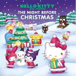 Hello Kitty and Friends the Night Before Christmas | Kristen Tafoya Humphrey, Sanrio (ISBN: 9780762483846)
