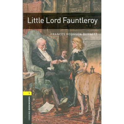Oxford Bookworms Library 1 Little Lord Fauntleroy