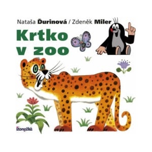 Krtko v zoo | Nataša Ďurinová, Zdeněk Miler (ISBN: 9788055158457)