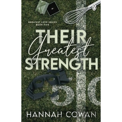 Their Greatest Strength - Hannah Cowan