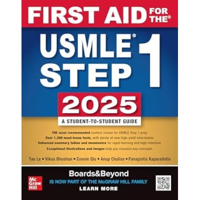 First Aid for the USMLE Step 1 2025 - Anup Chalise, Vikas Bhushan, Tao Le, Panagiotis Kaparaliotis, Connie Qiu