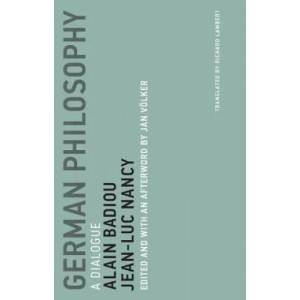 German Philosophy | Alain Badiou, Jean-Luc Nancy, Jan Editor Völker, Richard Lambert (ISBN: 9780262535700)