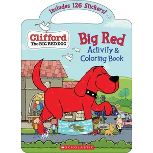 Big Red Activity & Coloring Book (Clifford the Big Red Dog) | Norman Bridwell (ISBN: 9781338734256)
