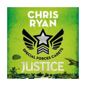 Special Forces Cadets 3: Justice | Chris Ryan (ISBN: 9781471407840)